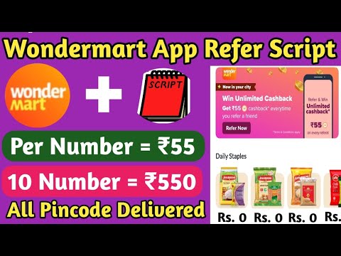 Wondermart App Unlimited Refer Trick | Wondermart App Refer Script | Wondermart App Delivery Problem