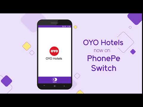 OYO is now on PhonePe Switch