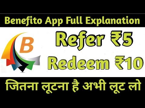 Benefito App Referral program || Refer Rs.5/- Redeem ₹10 Paytm