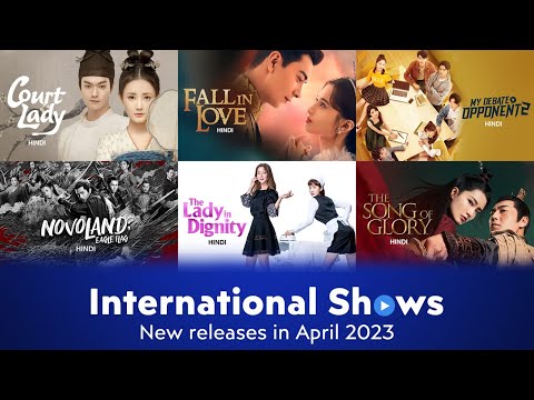 MX Player | International Shows - April 2023 | MX VDesi