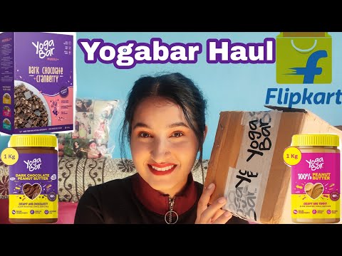 yogabar haul | flipkart | muesli | peanut butter | protein bar review