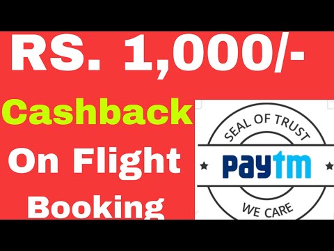 Book your Flight ticket on Paytm and get Rs.1,000 cashback instantly.