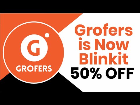 Grofers is Now Blinkit | 50% OFF | Offer Code