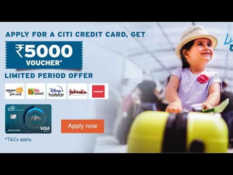 Apply For A CITI Credit Card Get ₹ 5000 Voucher, Citibank Credit Card, Citibank Credit Card Benefits