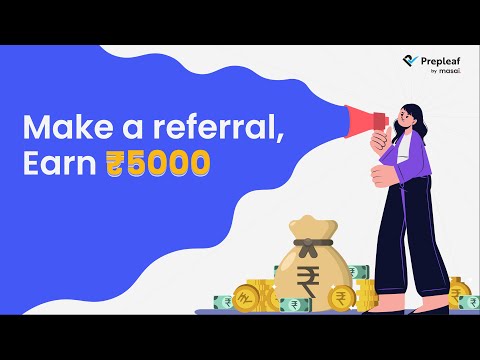 Introducing the Prepleaf Referral Program | Gift your friend a career | Earn exciting rewards