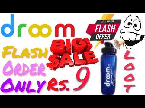 Droom Dhamaka Super Sipper Sale At Just Rs 9 Only | Get Droom Bottle Rs 9 Droom Super Sipper Sale