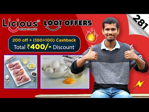 🔥🔥 Licious Loot Offer Get ₹200 Off + ₹200 Cashback ⚡ Licious Chicken, Fish &amp; Eggs Review, Refer Earn