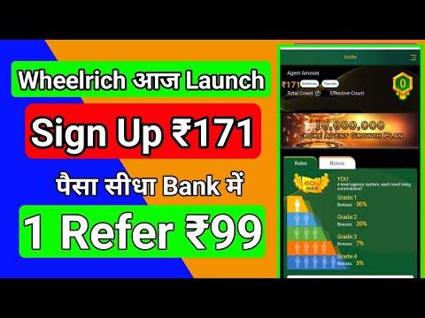 1 Refer ₹99 Direct Withdraw || Sign Up ₹171 || 2023 New App Refer And Earn Money || Wheelrich App ||