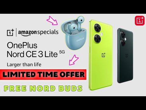 Free OnePlus Nord Buds 🔥 Limited time Offer - Pre Order Offer 🔥 OnePlus Nord CE 3 Lite 5G Offer