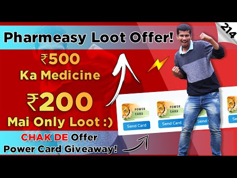 ⚡⚡ Medicine Loot | Pharmeasy Loot Offer | Mobikwik CHAK DE Power Card Giveaway |@DekhReview (Hindi)
