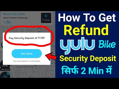 How To Get Refund Yulu Security Deposit | Yulu Bike Security Money आप कैसे Refund ले सकते हैं ? 👍🔥