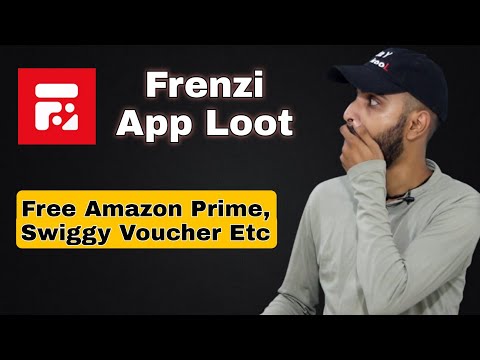 Frenzi App LOOT | Rate, Review, Refer &amp; Get FREE Amazon Prime, Swiggy, Zee5 Membership Etc