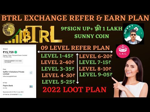 BTRL EXCHANGE REFER AND EARN FREE PLAN|| 9 LEVEL REFER INCOME|| FULL INFORMATION #BTRL_EXCHANGE