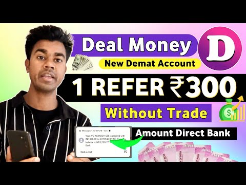 1 Refer ₹300 Without Trade | Dealmoney Refer And Earn | New Demat Account Refer And Earn