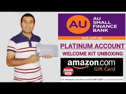 AU Bank Platinum Saving Account Welcome Kit | Free Amazon Voucher 1250