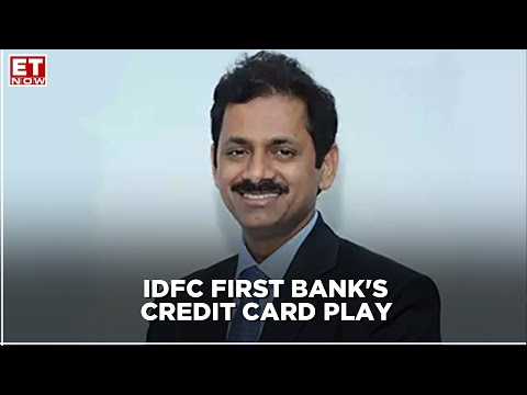 IDFC First Bank&#039;s Credit Card Play | Exclusive