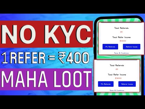 1 Refer ₹400 || Signup Upto ₹100 || No Kyc || Refer And Earn App || Today New Earning App ||