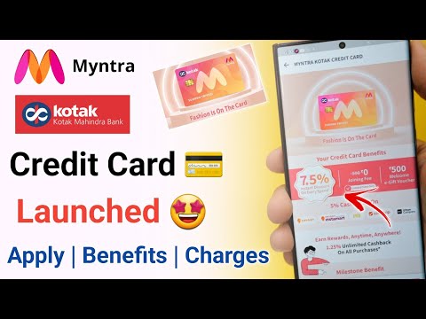 Kotak Myntra Credit Card Launched | Myntra Kotak Credit Card Benefits|Kotak Myntra Credit Card Apply