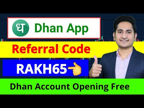 Dhan Referral code is &quot;RAKH65&quot; Dhan app referral code | Dhan Referral Code | Dhan App Referral Code