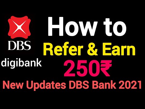 How to refer &amp; earn 250 by DBS Bank | DBS Bank | New Updates digibank | ias ce technical giyan