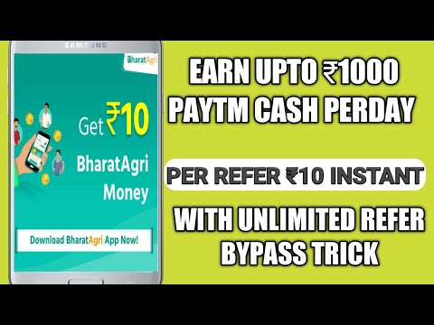 BharatAgri new offer earn ₹1000 paytm cash | bharatAgri app unlimited refer bypass trick | payment