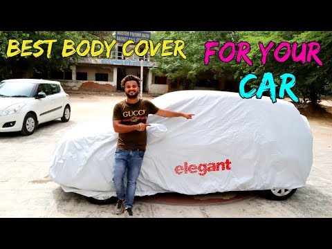Best Body Cover For Your Car
