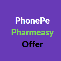 PhonePe pharmeasy offer