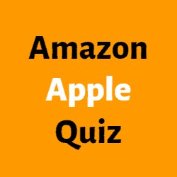 Amazon Apple Quiz