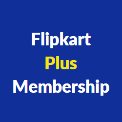 Flipkart Plus Membership