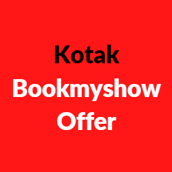 Kotak Bookmyshow Offer