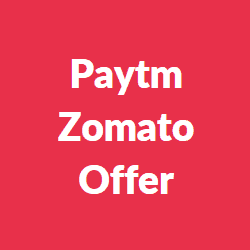 Paytm Zomato Offer