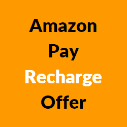 Amazon Pay Recharge Offer