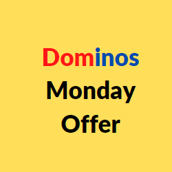 dominos monday offer