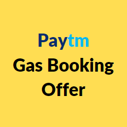 Paytm Gas Booking Offer