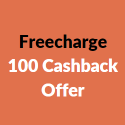 freecharge 100 cashback offer