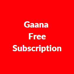 Gaana Free Subscription