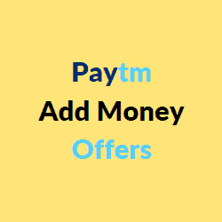 Paytm Add Money Offer