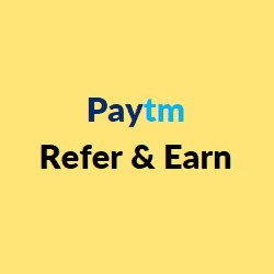 Paytm Refer And Earn