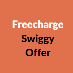 freecharge swiggy offer