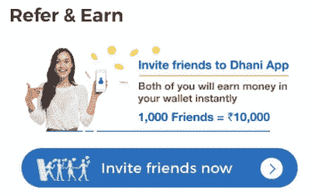 Indiabulls Dhani Referral Code