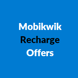 Mobikwik Recharge Offers