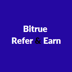 Bitrue Refer and Earn