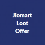 JioMart Loot Offer