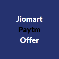 JioMart Paytm Offer