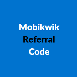 Mobikwik Referral Code