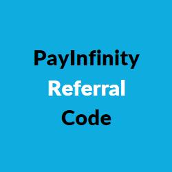 PayInfinity Referral Code