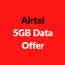 Airtel 5GB Data Offer