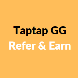 taptap gg refer and earn