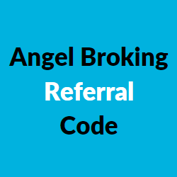 Angel Broking Referral Code