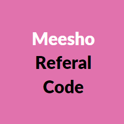 meesho app referral codes